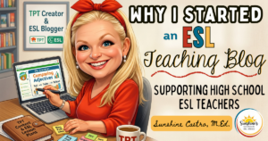 Caricature of a smiling ESL teacher and TPT creator working on a laptop with teaching materials, representing an ESL blogging journey