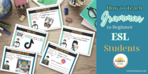 Header image for blog post titled 'How to Teach Grammar to Beginner ESL Students' showing printable grammar task cards for A1–A2 English learners.