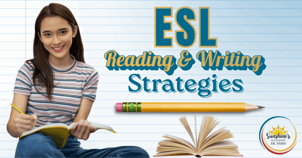 Teen girl writing in notebook with title 'ESL Reading & Writing Strategies' and school-themed visuals