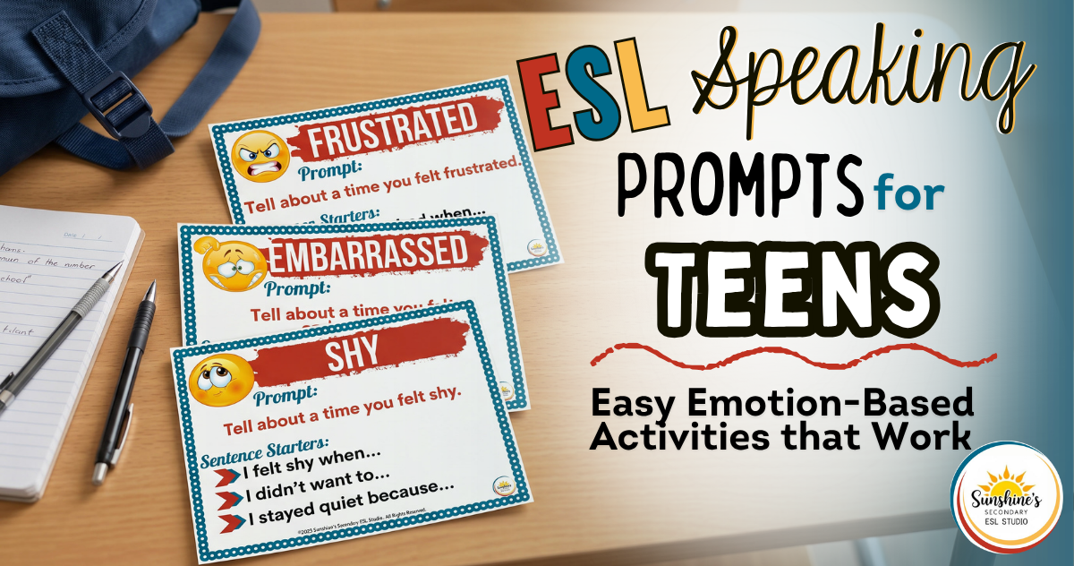 ESL speaking prompts for teens with emotion-based cards on a classroom desk