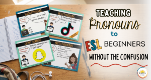 Top-down view of ESL pronouns grammar cards on a student desk used for teaching pronouns to ESL beginners