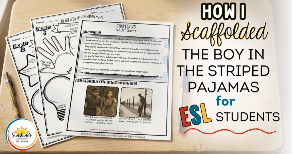 Top view of ESL worksheets for The Boy in the Striped Pajamas used to scaffold reading and comprehension for ESL students
