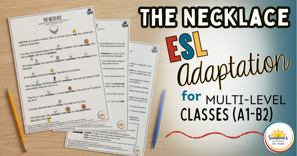 The Necklace ESL adaptation worksheets for A1–B2 students with leveled reading and scaffolding