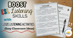Top-down view of ESL cloze listening activity worksheets with audio for high school students