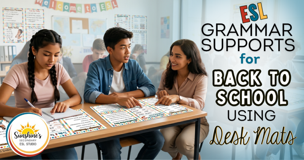 High school ESL students using grammar desk mats with teacher support during a back-to-school classroom activity