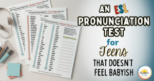 Teen-friendly ESL pronunciation test using leveled Dolch word lists for high school ESL students