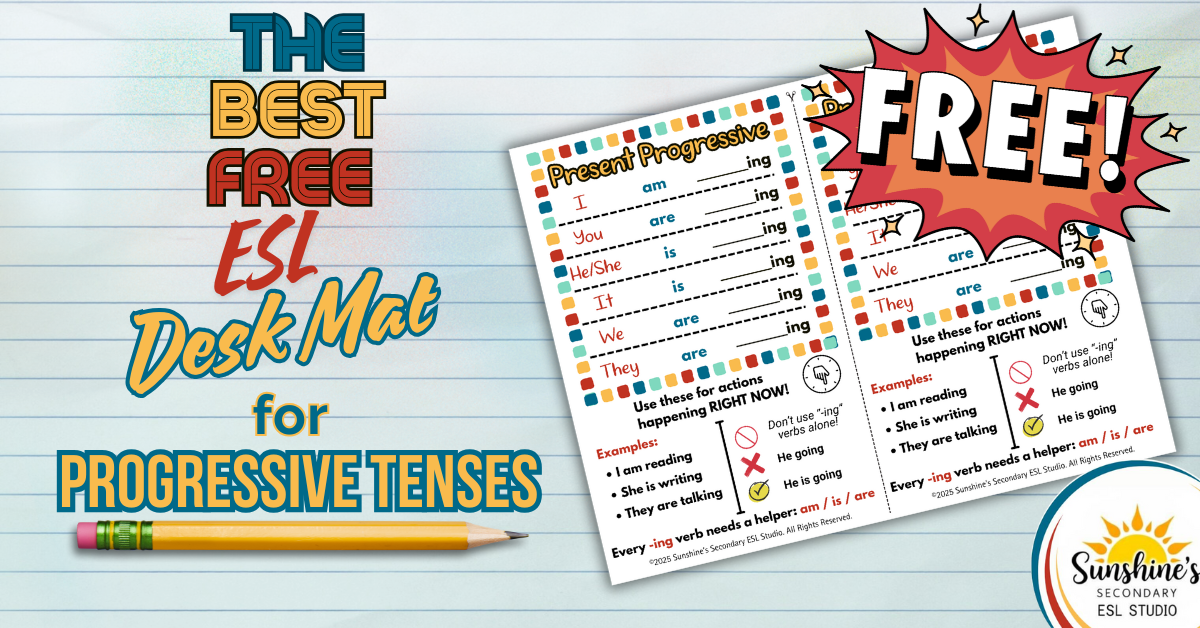 Free ESL Progressive Tense Desk Mat – Present Progressive Grammar Resource for English Learners