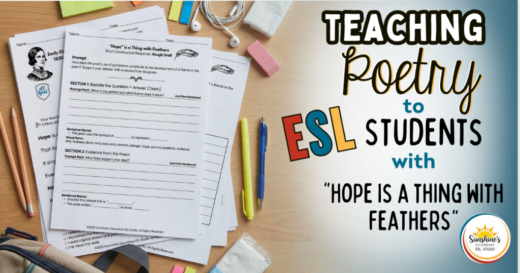 Top-down view of scaffolded Emily Dickinson poetry worksheets for ESL students on a high school classroom desk