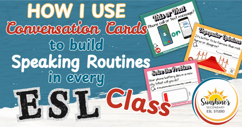 Blog header image for “How to Build ESL Speaking Routines with Conversation Cards” showing sample ESL prompts for teens.