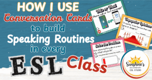 Blog header image for “How to Build ESL Speaking Routines with Conversation Cards” showing sample ESL prompts for teens.