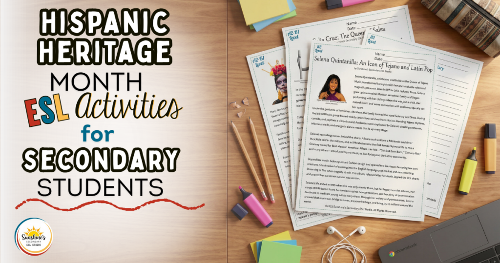 Hispanic Heritage Month ESL activities featuring Celia Cruz, Selena Quintanilla, and Día de los Muertos informational texts for secondary English learners