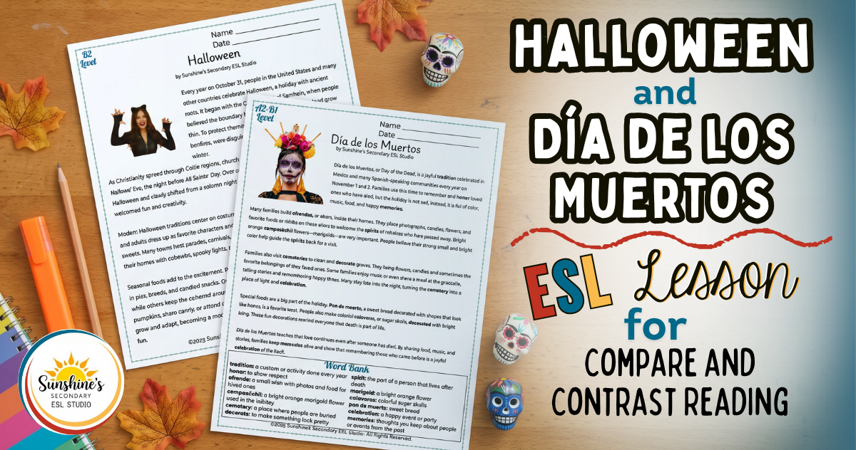 Top-down view of Halloween and Día de los Muertos ESL worksheets on a student desk with the title Halloween and Día de los Muertos ESL Lesson for Compare and Contrast Reading.