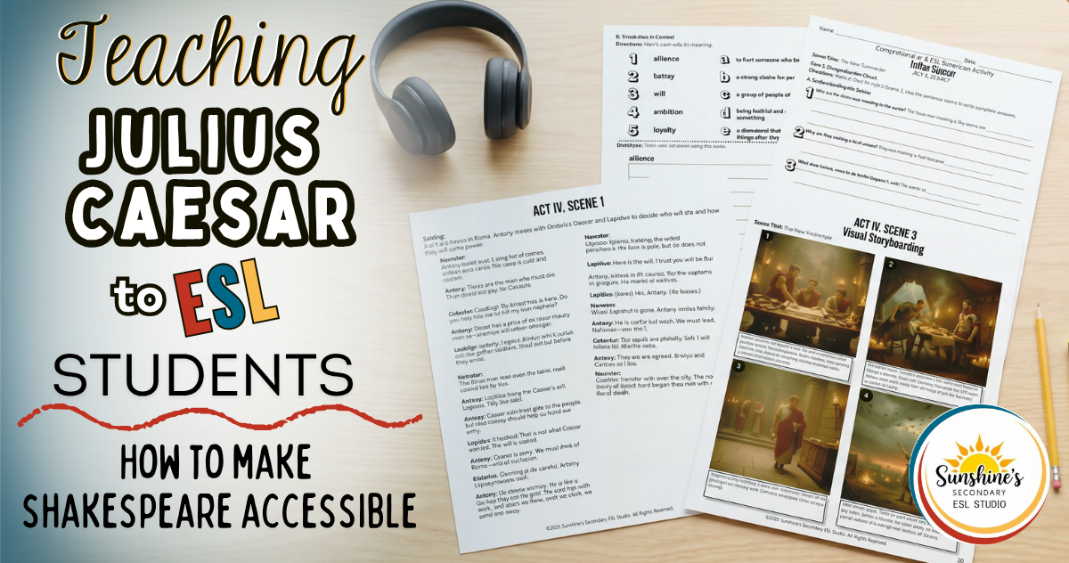 Teaching Julius Caesar to ESL students with adapted worksheets, visual storyboards, and audio support