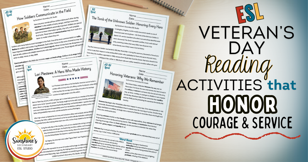 ESL Veterans Day reading activities with worksheets about veterans, courage, service, Lori Piestewa, and honoring Veterans Day