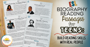 ESL biography reading passages for teens shown on a student desk with worksheets about Selena Quintanilla, Martin Luther King Jr., Jordan Mailata, and Edgar Allan Poe.