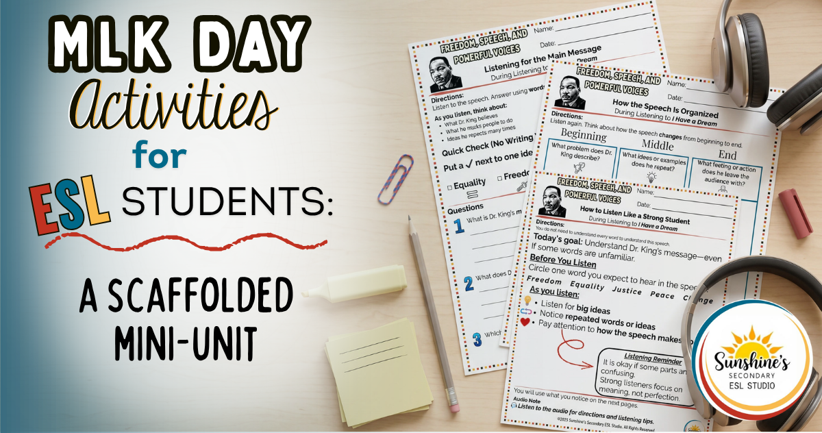 MLK Day activities for ESL students with scaffolded listening worksheets arranged on a desk
