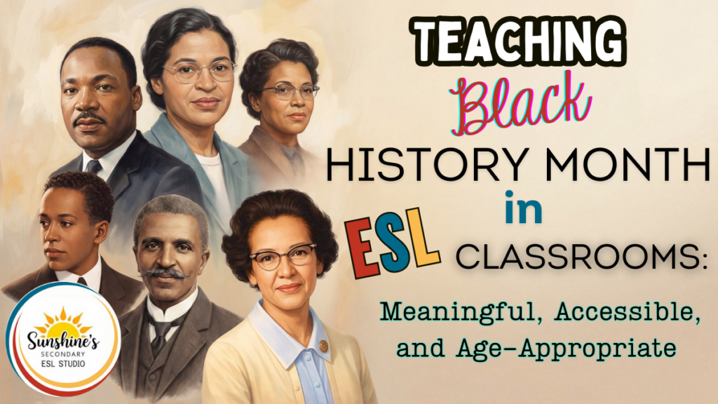 Illustrated portraits representing influential African American figures with text reading Teaching Black History Month in ESL Classrooms