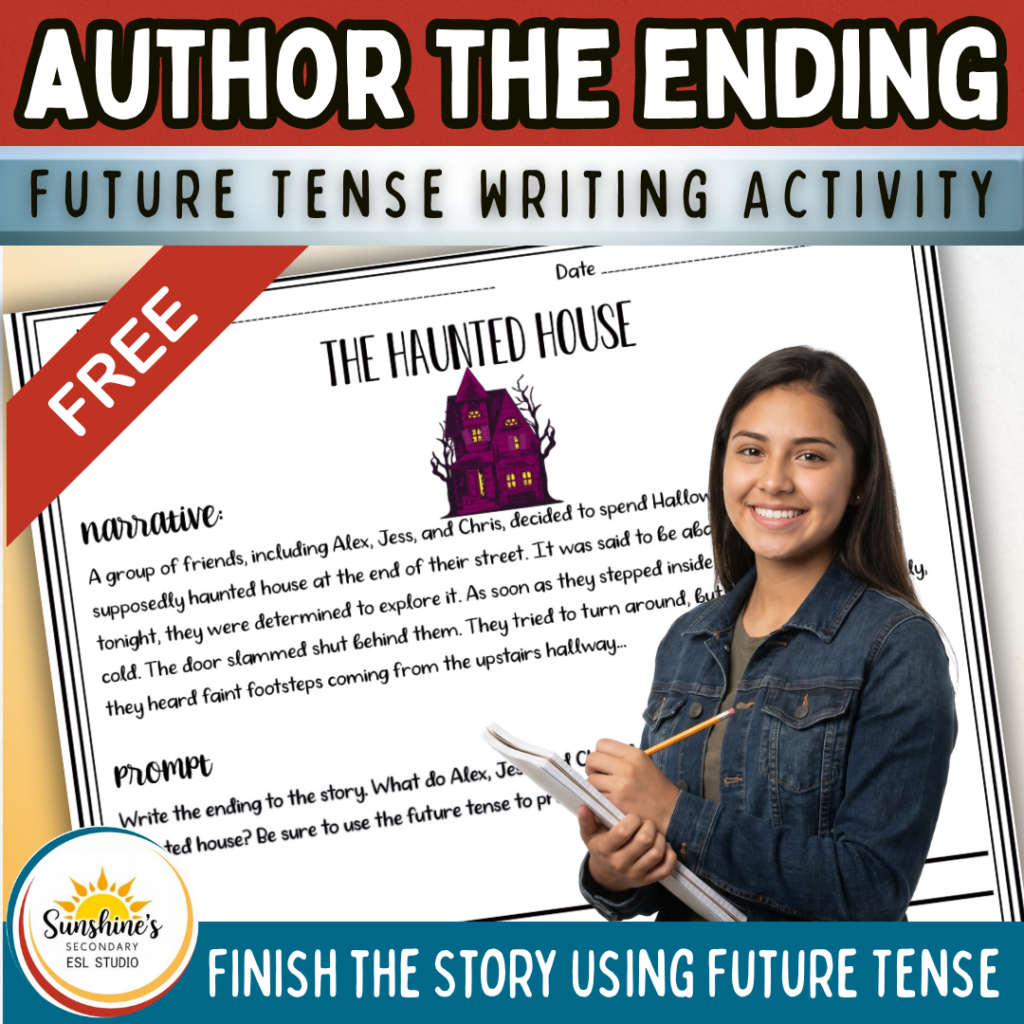 ESL students completing a future tense writing activity by finishing a story with guided prompts in a high school classroom