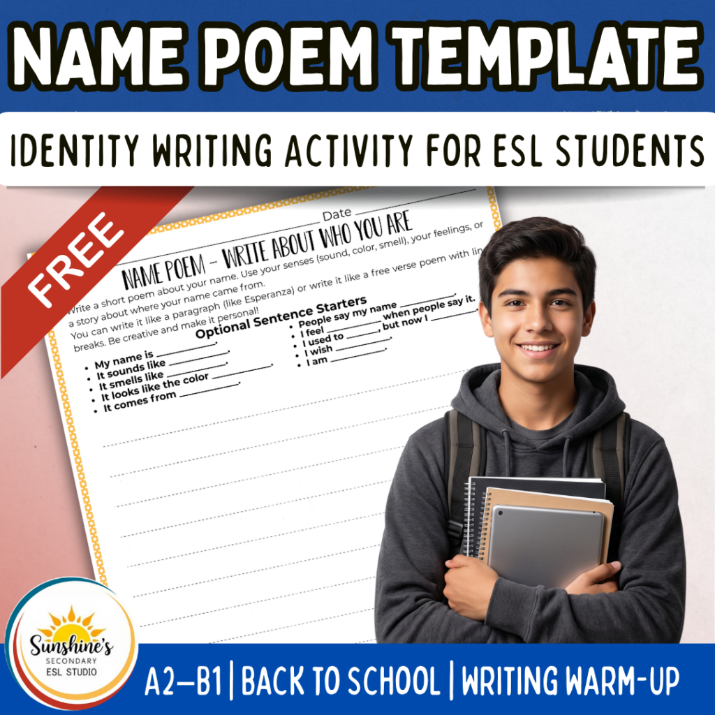 ESL student completing a name poem writing template for an identity activity in a high school classroom