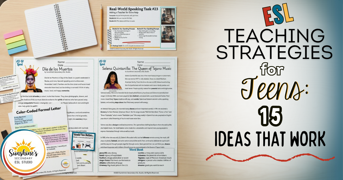 Blog header for ESL teaching strategies for teens with high school ESL worksheets, speaking task cards, reading passages, and classroom materials on a student desk.