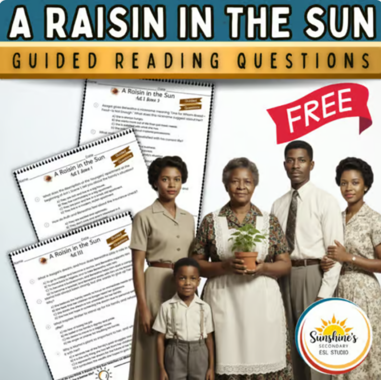 Free A Raisin in the Sun guided reading questions resource for secondary ESL students, featuring printable comprehension pages and a family-themed cover image.