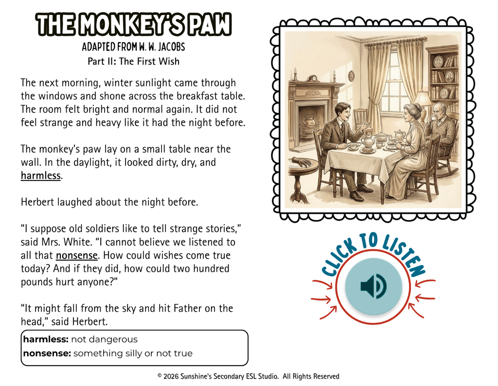 The Monkey’s Paw audio reading slide with visual support and discussion question for ESL students