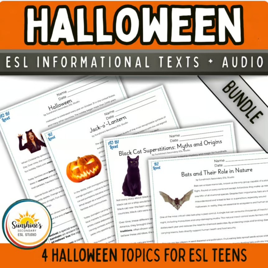 Halloween ESL informational texts and audio bundle with reading passages about Halloween, jack-o’-lanterns, black cats, and bats for secondary ESL students.