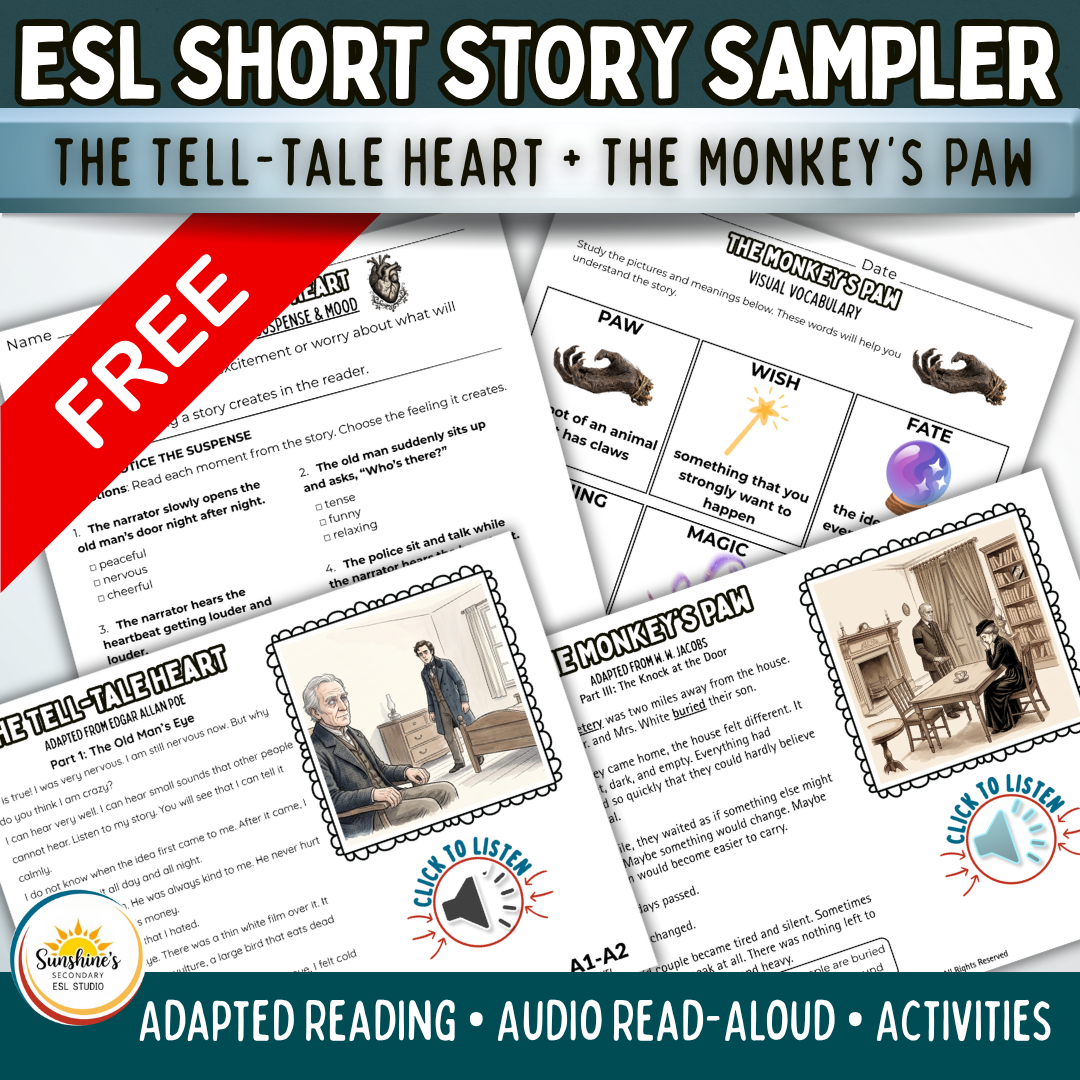 Free ESL short story sampler featuring The Tell-Tale Heart and The Monkey’s Paw with adapted reading, audio read-aloud, and activities for English learners